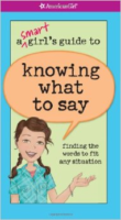 The Smart Girls Guide to Knowing What to Say